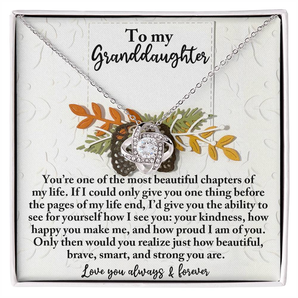 To My Granddaughter, If I Could Only Give You One Thing, Love Knot Necklace, Gift For Granddaughter