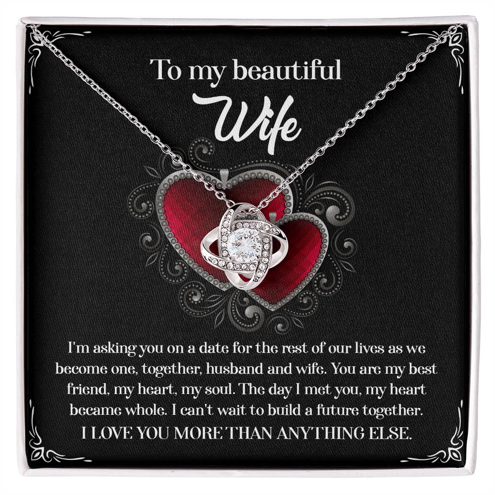 To My Wife, The Day I Met You, My Heart Became Whole, Love Knot Necklace