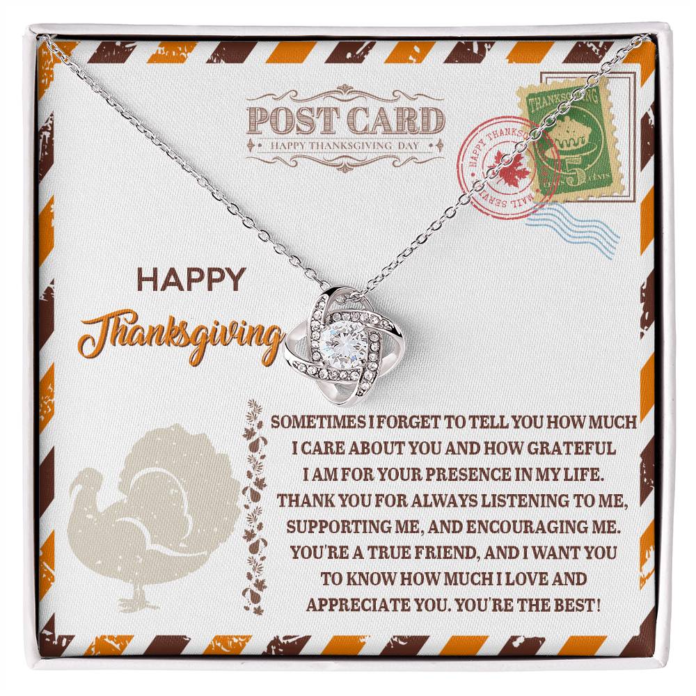 Happy Thanksgiving, Your A True Friend, Love Knot Necklace, Gift For Friend!