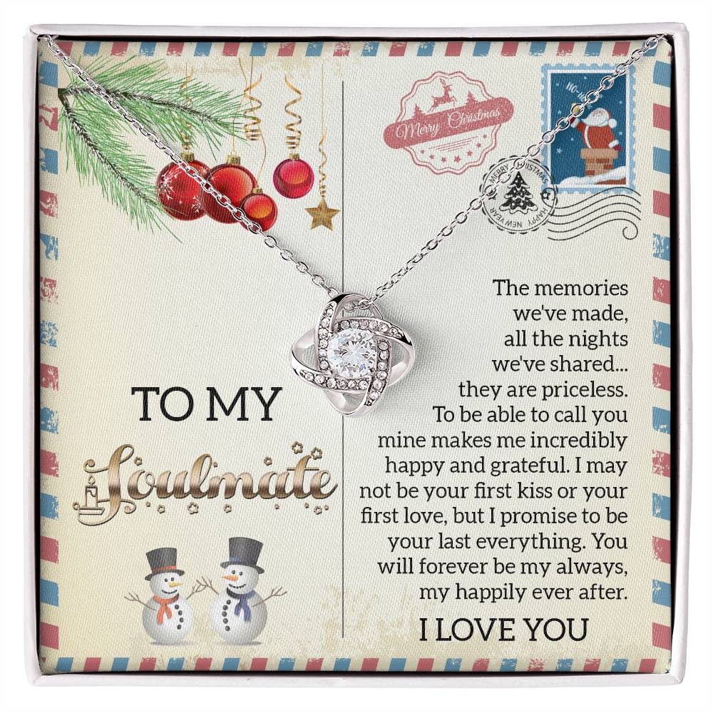 To My Soulmate, I Promise To Be Your Last Everything, Love Knot Necklace, Christmas Gift For Her