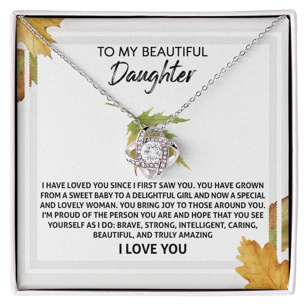To My Beautiful Daughter, Im Proud Of The Person You Are, Love Knot Necklace, Gift For Daughter