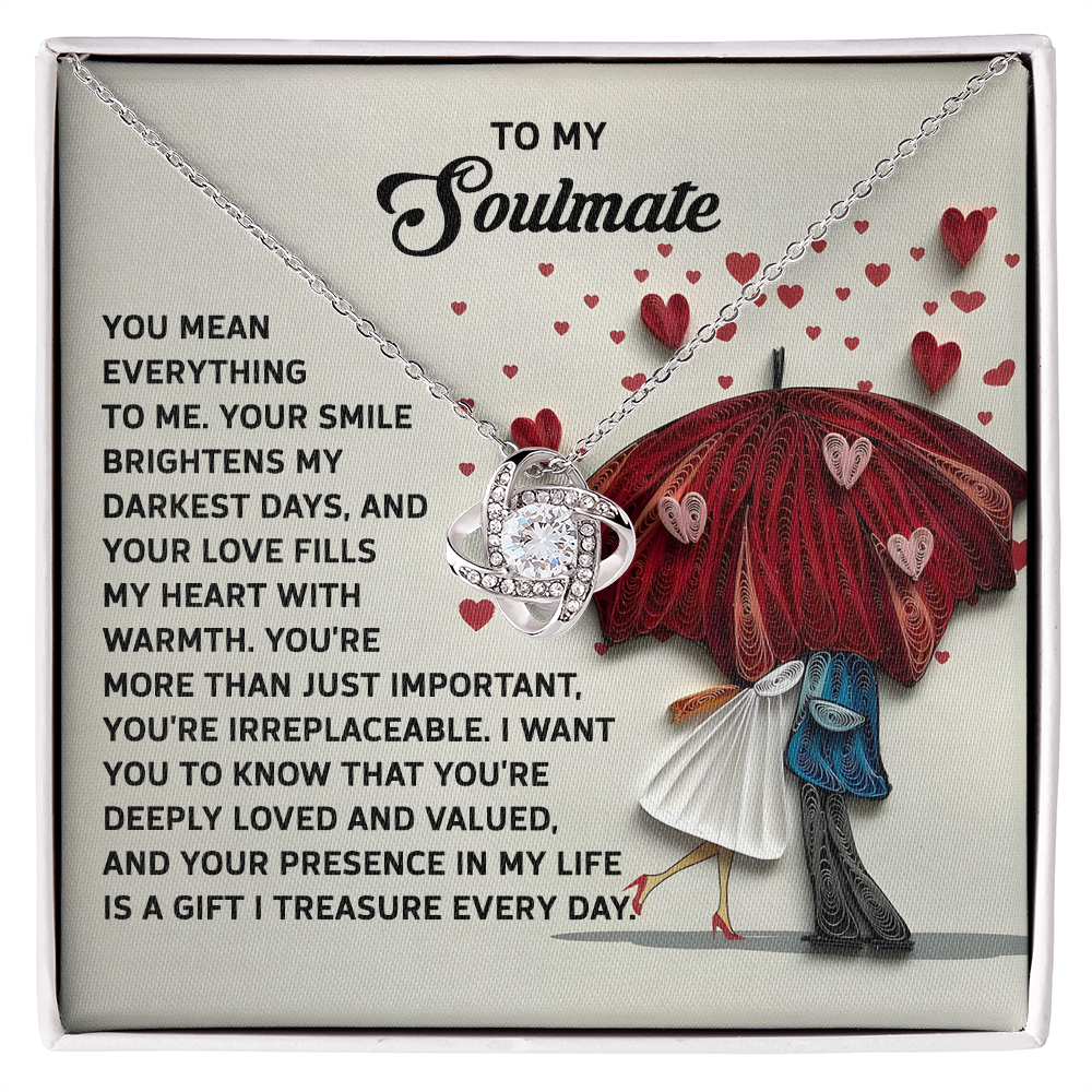 To My Soulmate, You Mean Everything To Me, Love Knot Necklace, Valentines Gift For Her