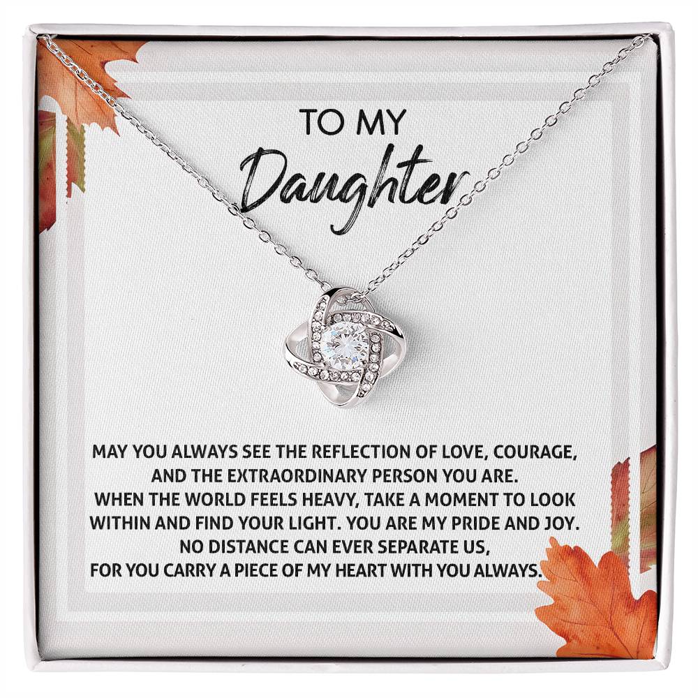 To My Daughter, Look Within And Find Your Light, Love Knot Necklace, Gift For Daughter