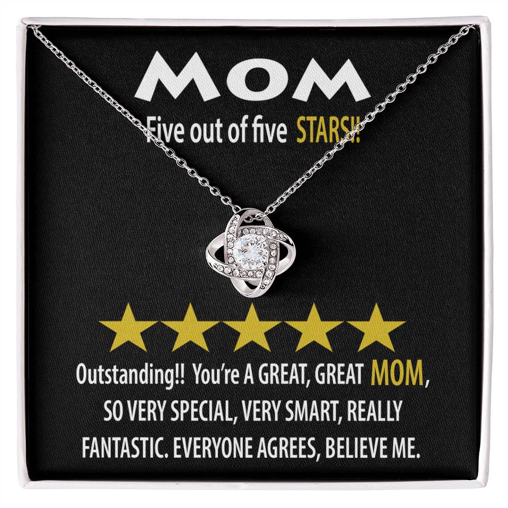 To Mom, 5 Out Of 5 Stars, Love Knot Necklace