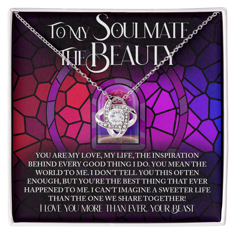 To My Soulmate, Your The Best Thing That Ever Happened To Me, Love Knot Necklace, Valentines Gift For Her