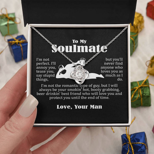 To My Soulmate, Funny Gift For Wife, I Am Not Perfect, Love Knot Necklace Message Card