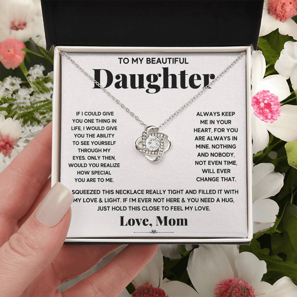 To My Beautiful Daughter, If I Could Give You One Thing, Love Knot Necklace Message Card