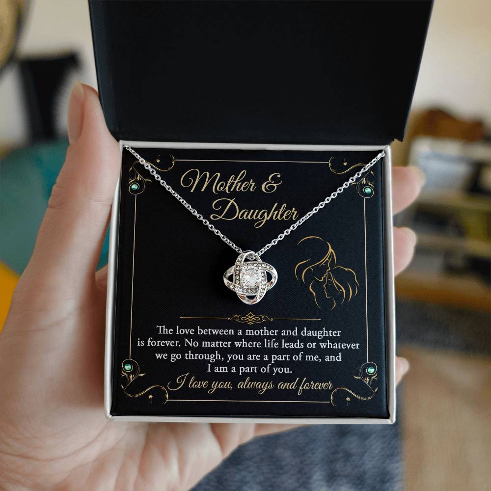 Mother and Daughter, You Are A Part Of Me, Love Knot Necklace