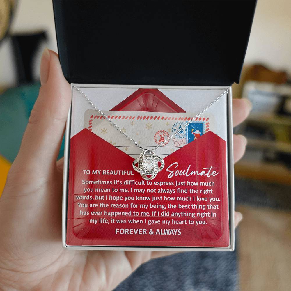 To My Soulmate, You Are The Best Thing That Has Ever Happened To Me, Love Knot Necklace, Christmas Gift For Her