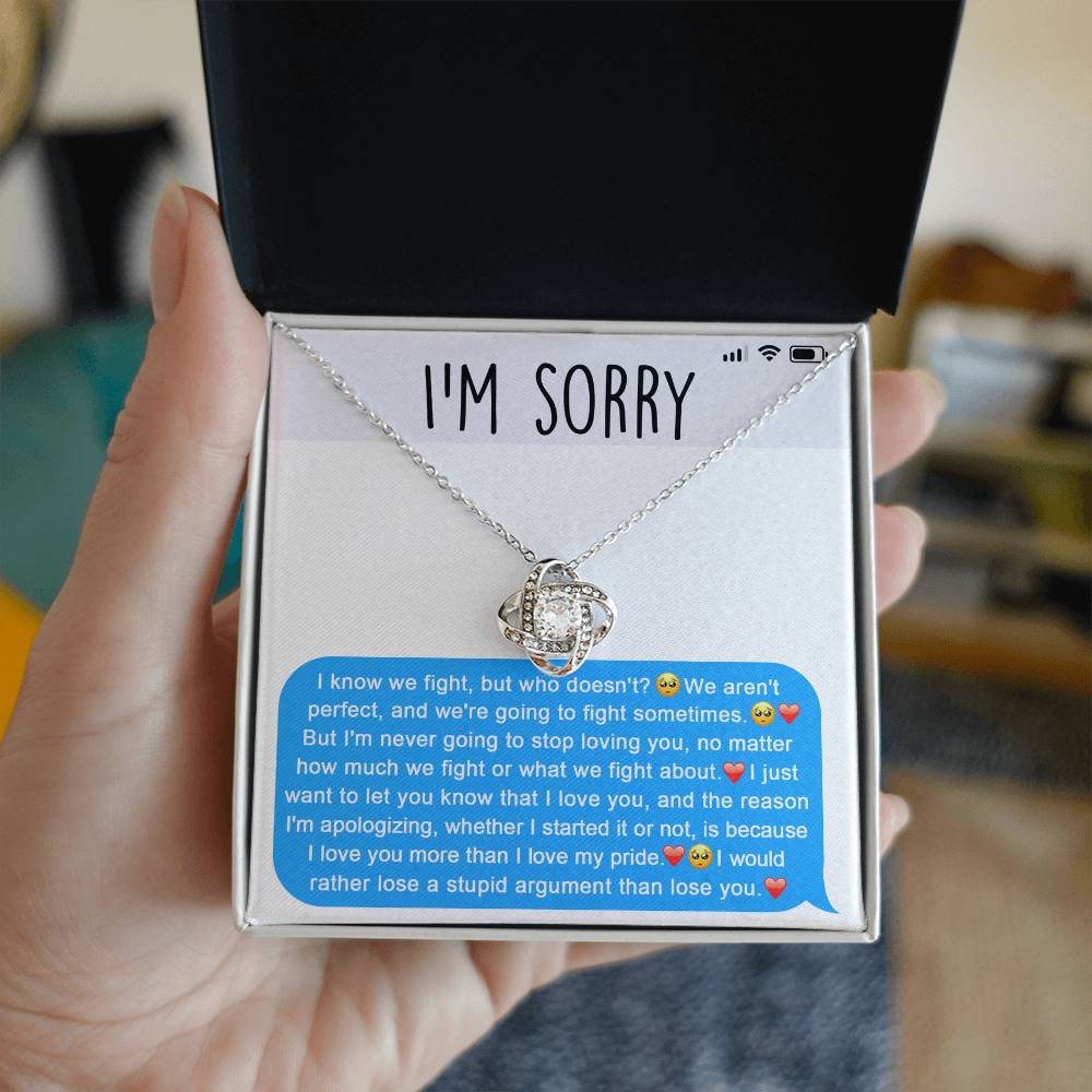 Gift For Her, Im Sorry, I Love You More Than I Love My Pride, Love Knot Necklace