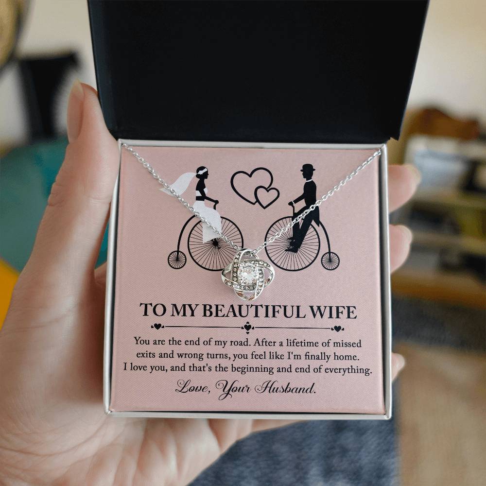 To My Wife, I'm Finally Home, Love Your Husband, Love Knot Necklace