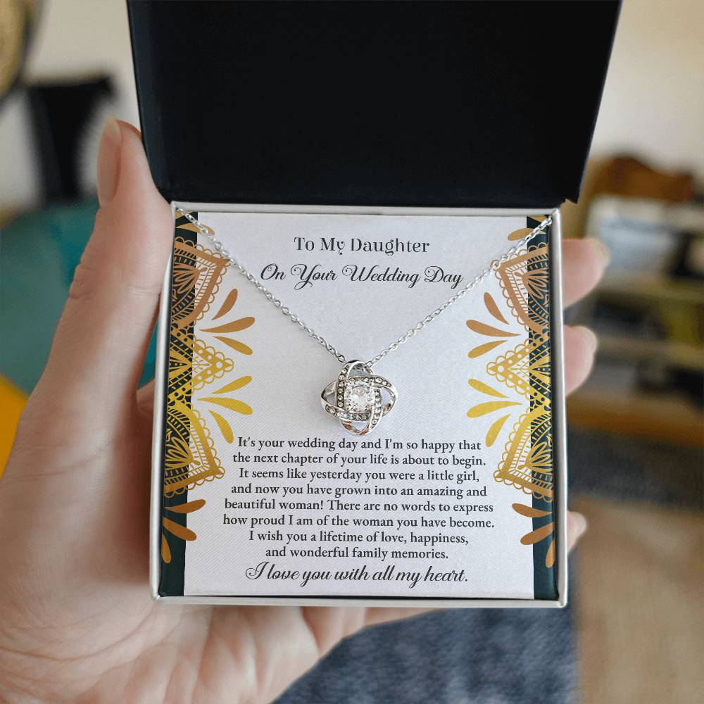 To My Daughter, My Little Girl On Here Wedding Day, Love Knot Necklace, Gift For Daughter