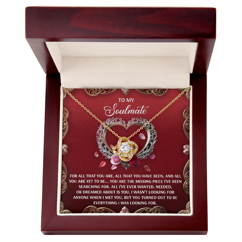 To My Soulmate, You Are The Missing Piece Ive Been Searching For, Love Knot Necklace, Valentines Gift For Her