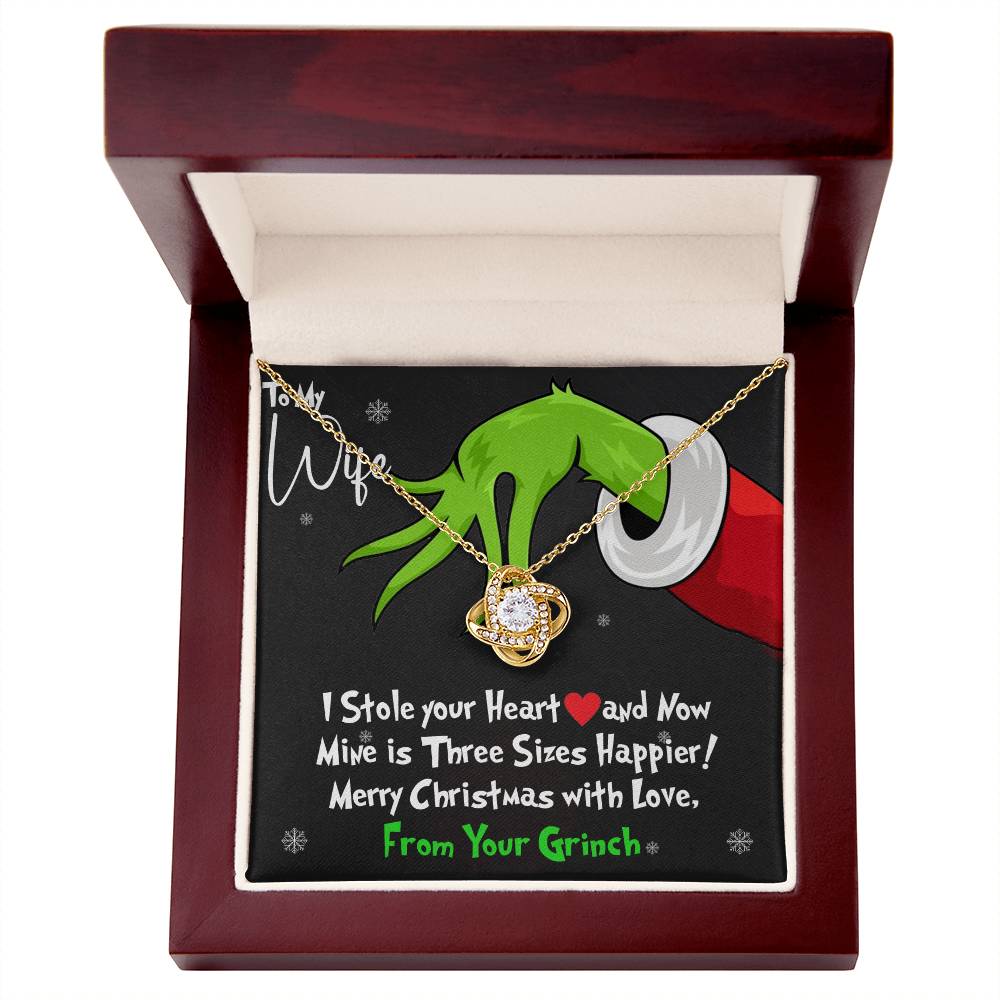 To My Wife, I Stole Your Heart and Now Mine is 3 Sizes Happier With You! - Grinch Inspired Message Card Jewelry - Love Knot Necklace