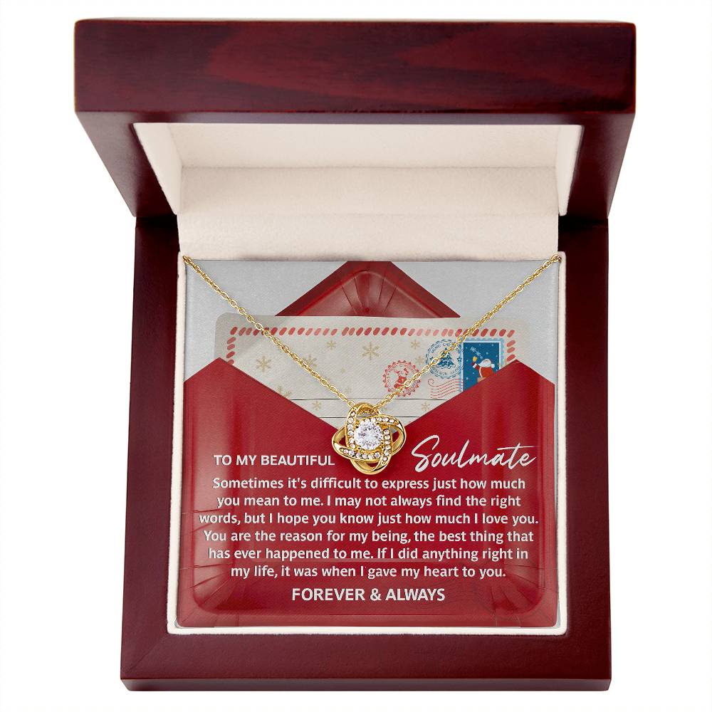 To My Soulmate, You Are The Best Thing That Has Ever Happened To Me, Love Knot Necklace, Christmas Gift For Her