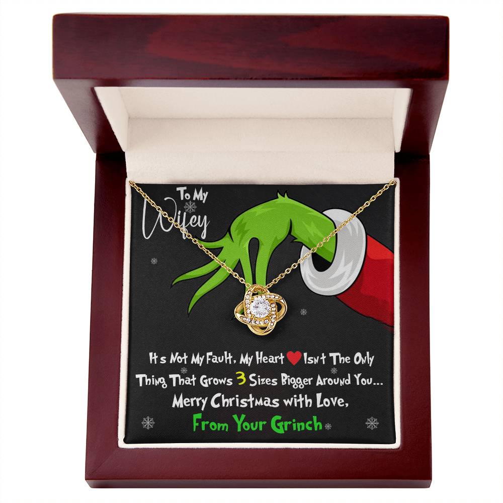 Grinch Necklace For Wife, Funny Gift For Wife, My Heart Isn't The Only Thing That Grows 3X Bigger Around You, Love Knot Necklace Message Card