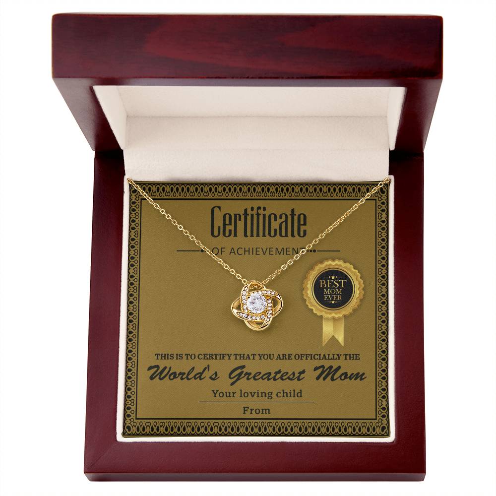 World's Greatest Mom, Certificate Of Achievement, Love Knot Necklace