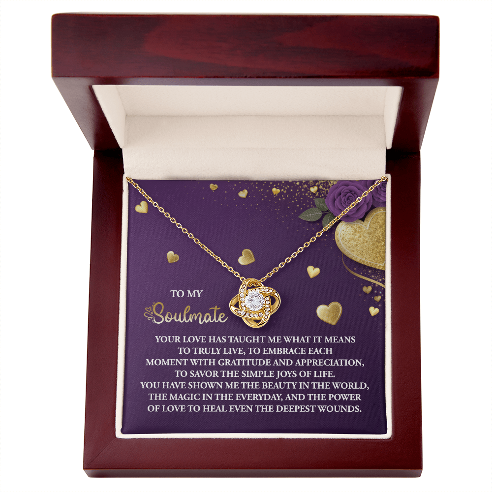 To My Soulmate, You Have Shown Me The Beauty In The World, Love Knot Necklace, Valentines Gift For Her