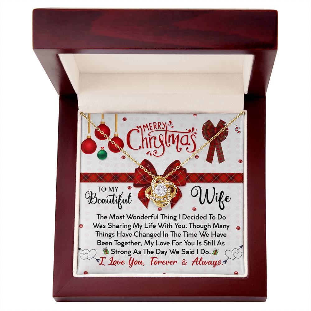 To My Beautiful Wife, My Love For You Is Still As Strong, Merry Christmas, Love Knot Necklace Message Card