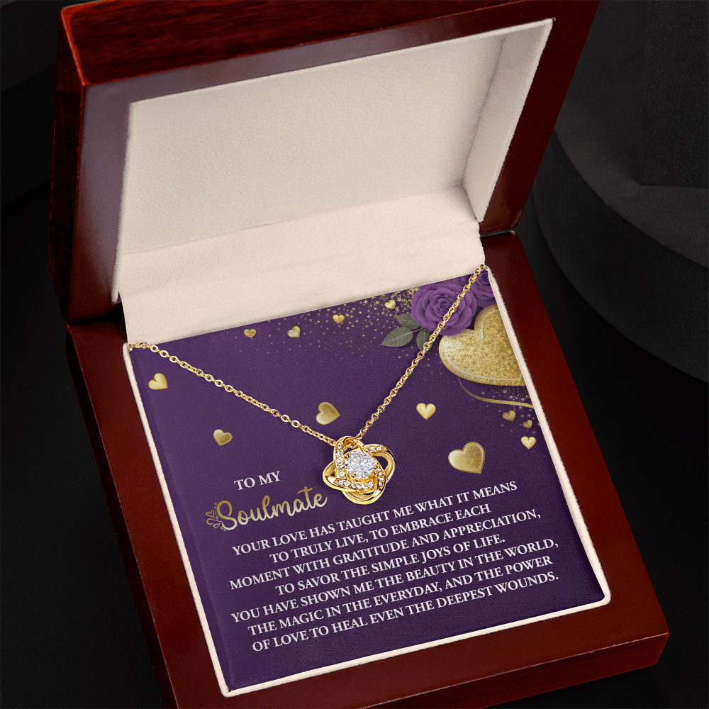 To My Soulmate, You Have Shown Me The Beauty In The World, Love Knot Necklace, Valentines Gift For Her