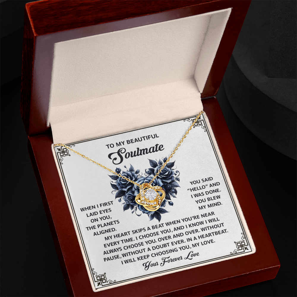 To My Soulmate, My Heart Skips A Beat When You're Near, Love Knot Necklace, Valentines Gift For Her