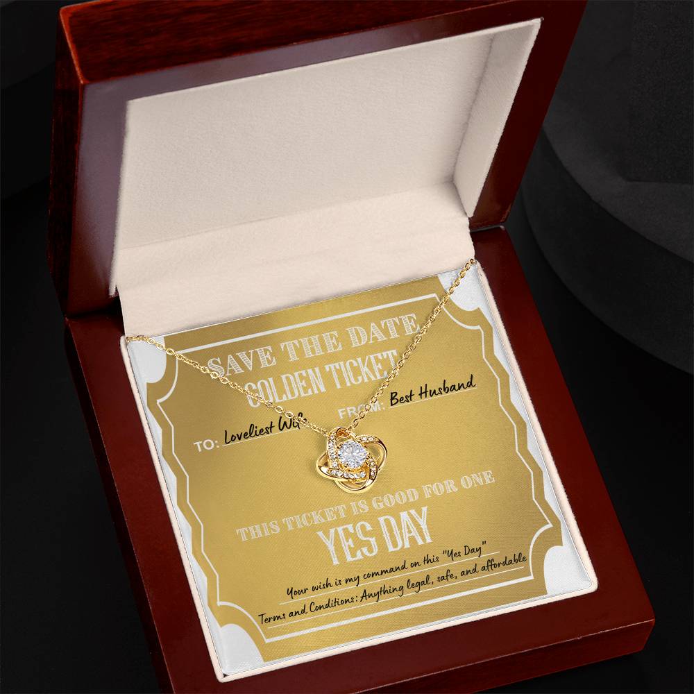 To My Wife, Golden Ticket Yes Day, To Wife, From Husband, Love Knot Necklace