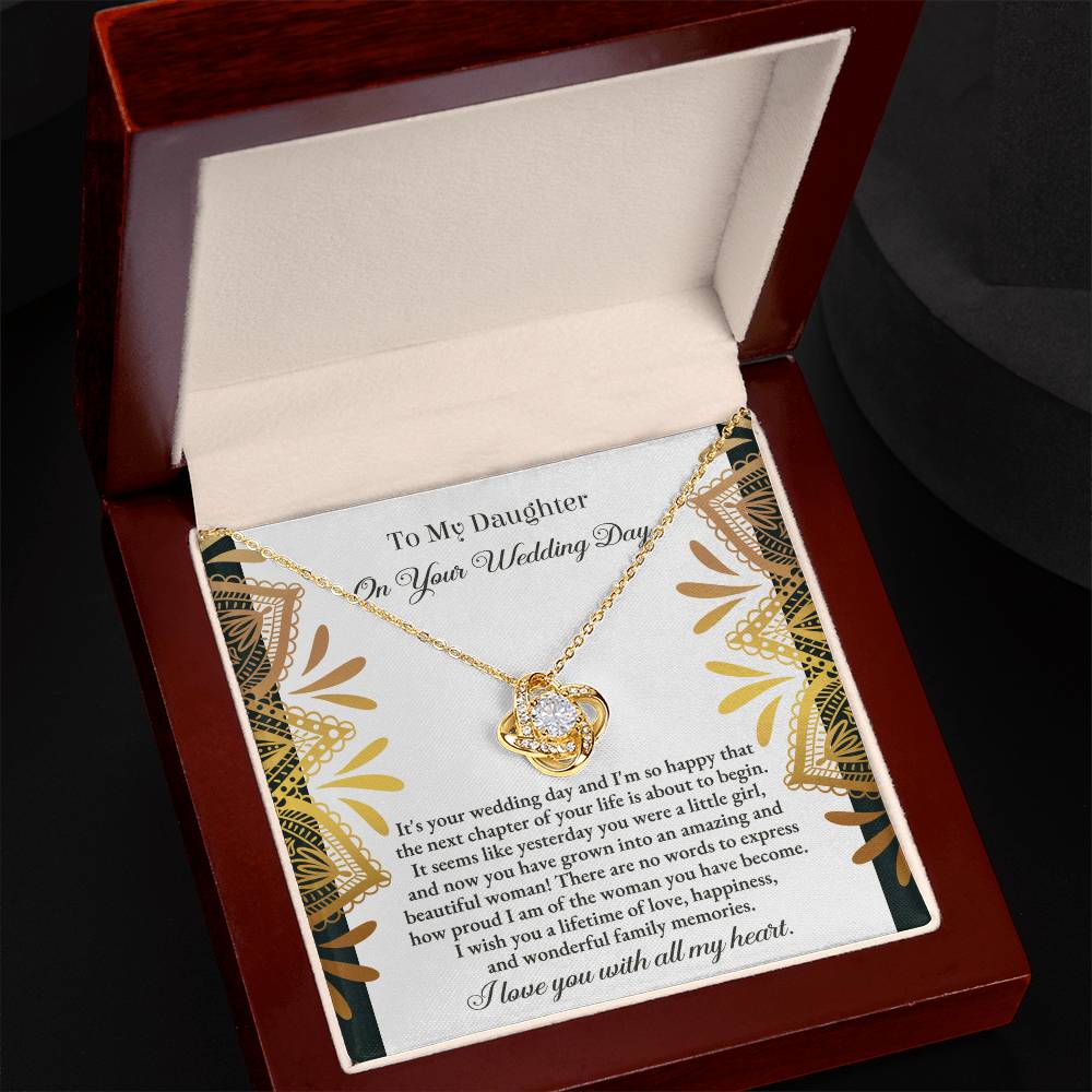 To My Daughter, My Little Girl On Here Wedding Day, Love Knot Necklace, Gift For Daughter