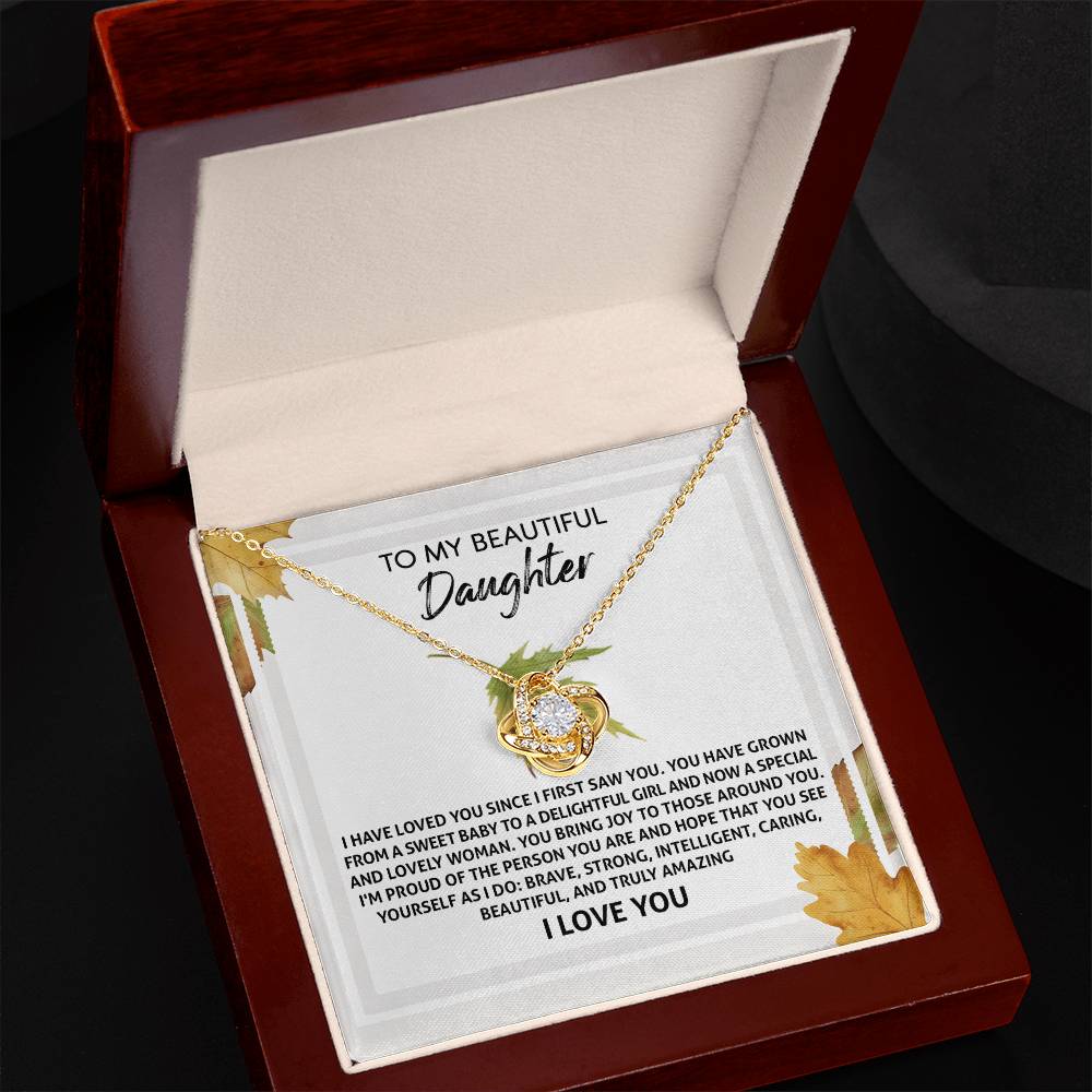 To My Beautiful Daughter, Im Proud Of The Person You Are, Love Knot Necklace, Gift For Daughter