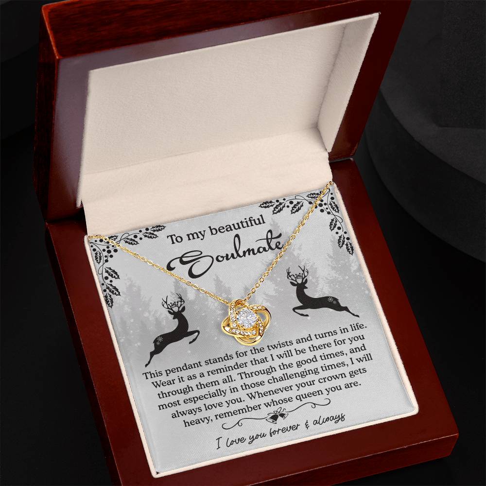 To My Soulmate, Remember Whose Queen You Are, Love Knot Necklace, Christmas Gift For Her