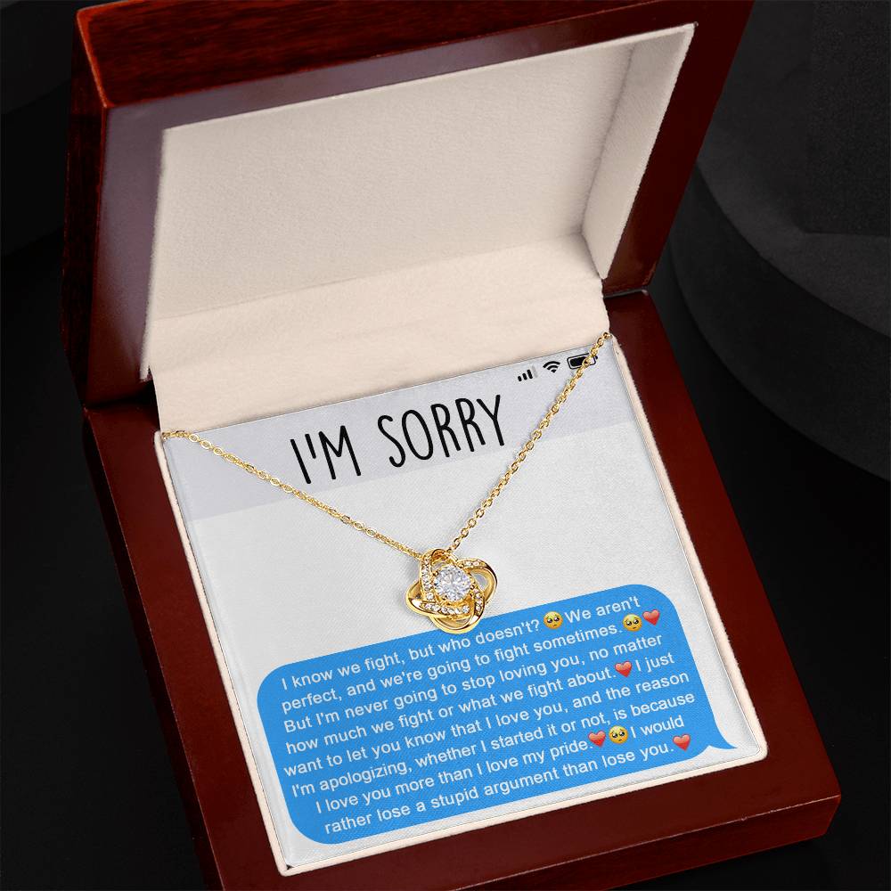 Gift For Her, Im Sorry, I Love You More Than I Love My Pride, Love Knot Necklace