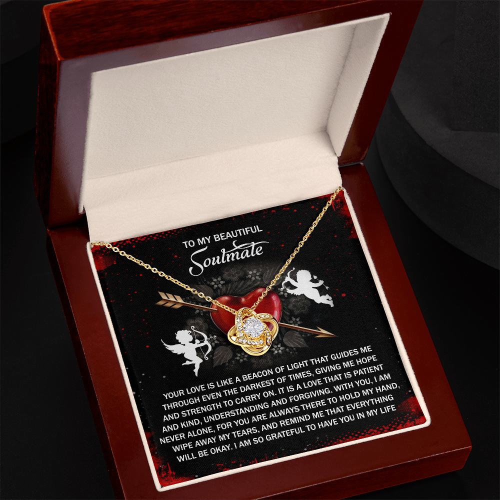 To My Beautiful Soulmate, I Am So Grateful To Have You In My Life, Love Knot Necklace, Valentines Gift For Her