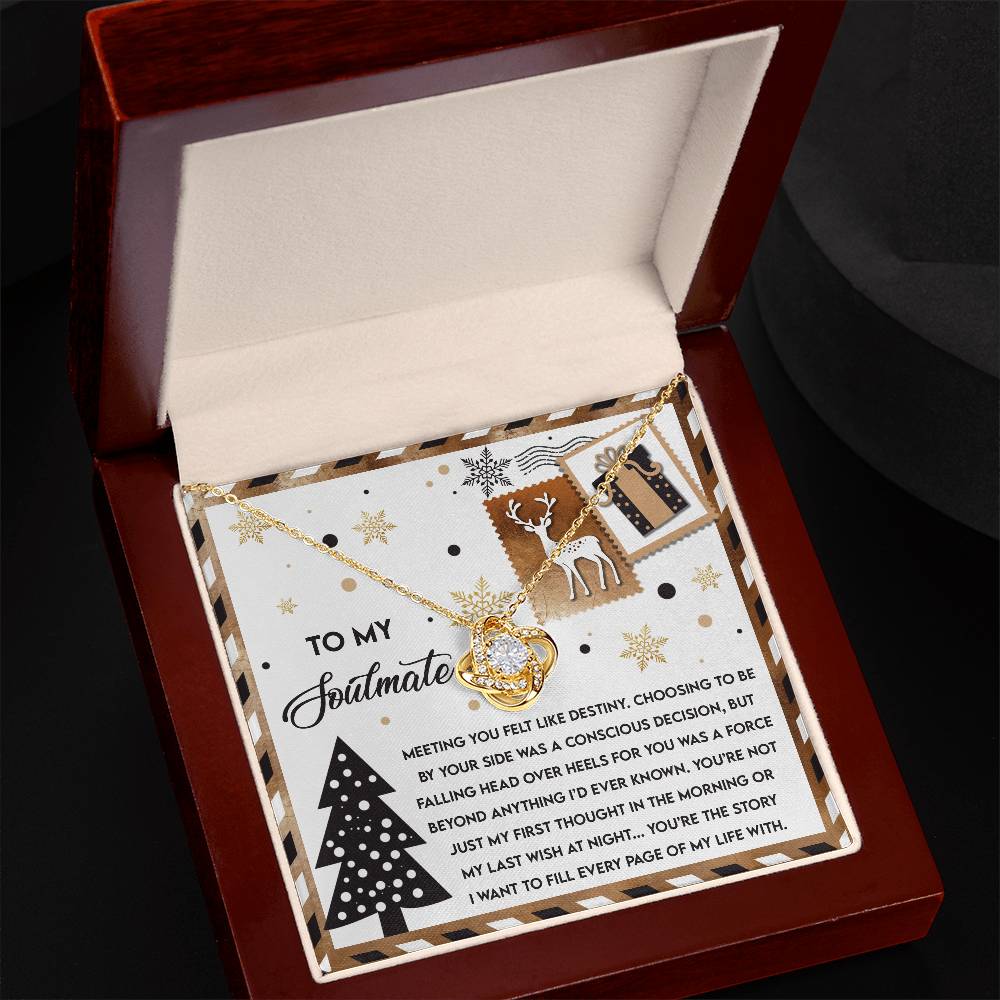 To My Soulmate, Meeting You Felt Like Destiny, Love Knot Necklace, Christmas Gift For Her