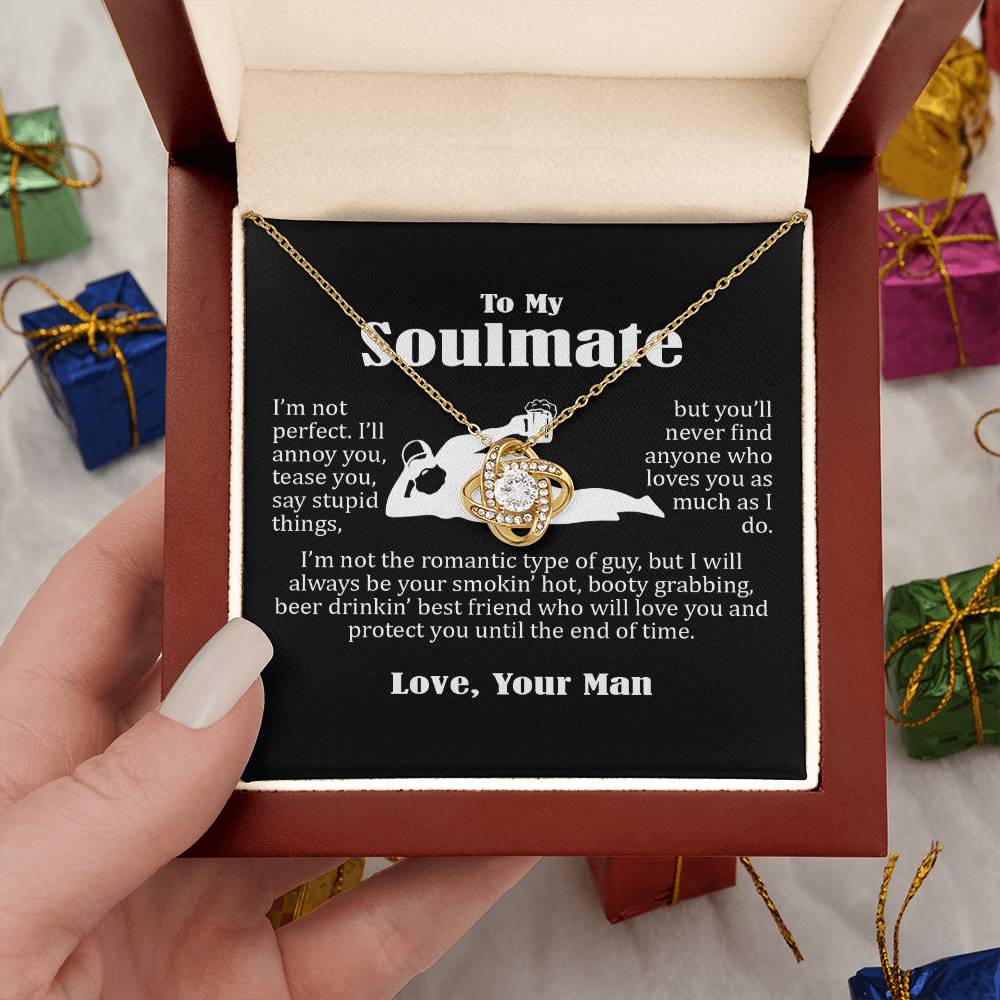 To My Soulmate, Funny Gift For Wife, I Am Not Perfect, Love Knot Necklace Message Card