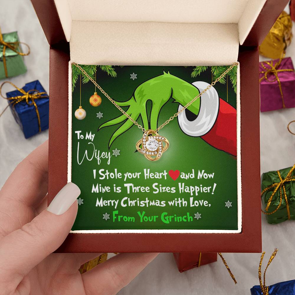 To My Wifey, I Stole Your Heart and Now Mine is 3 Sizes Happier - Grinch Inspired Message Card Jewelry - Love Knot Necklace