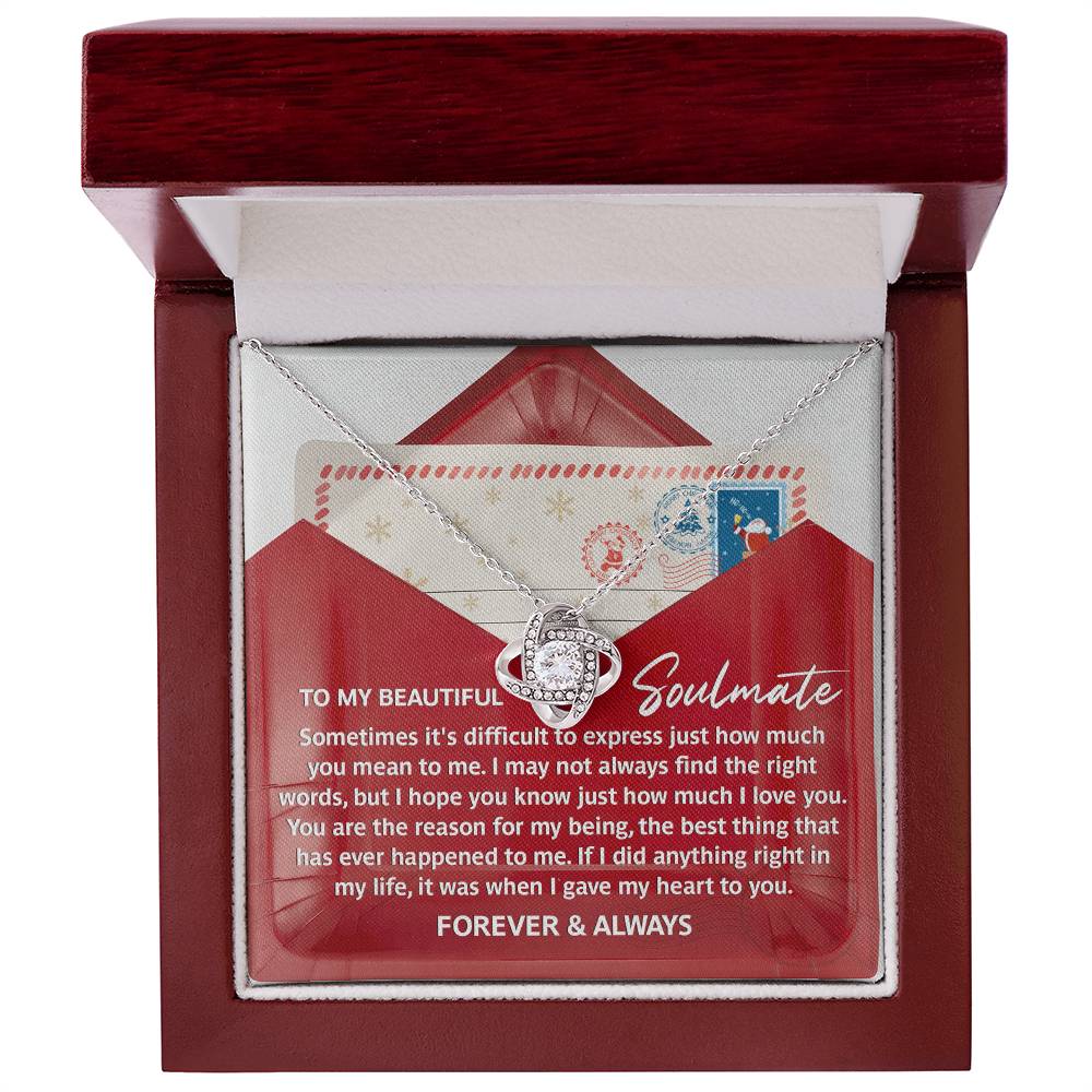 To My Soulmate, You Are The Best Thing That Has Ever Happened To Me, Love Knot Necklace, Christmas Gift For Her