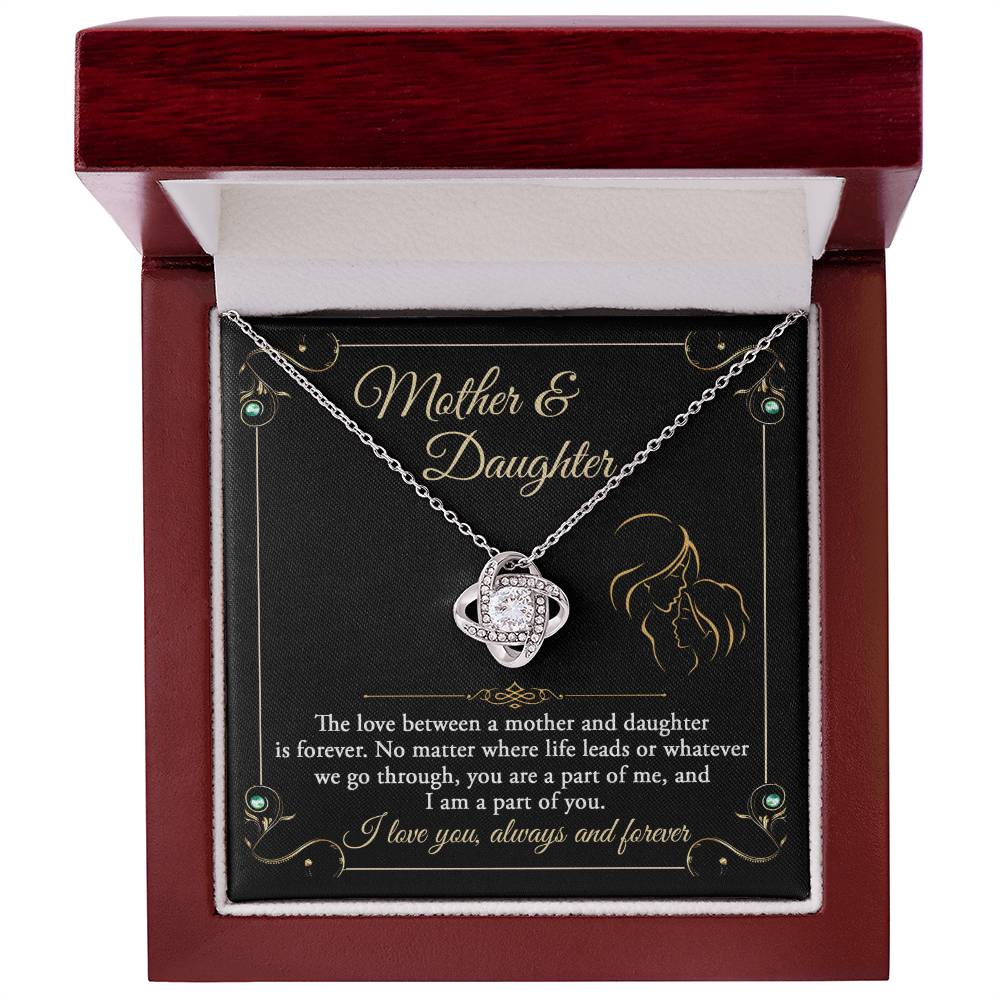 Mother and Daughter, You Are A Part Of Me, Love Knot Necklace