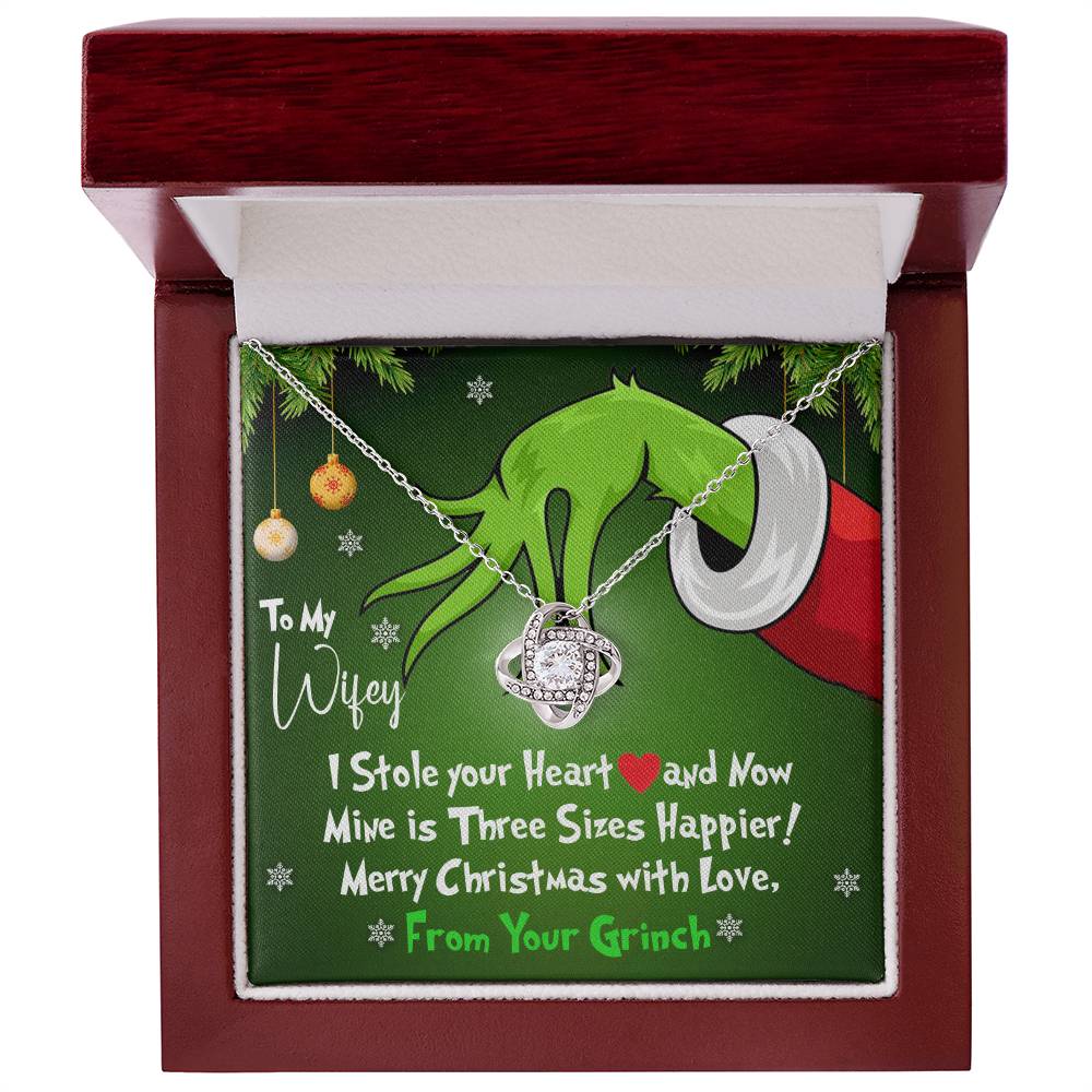 To My Wifey, I Stole Your Heart and Now Mine is 3 Sizes Happier - Grinch Inspired Message Card Jewelry - Love Knot Necklace