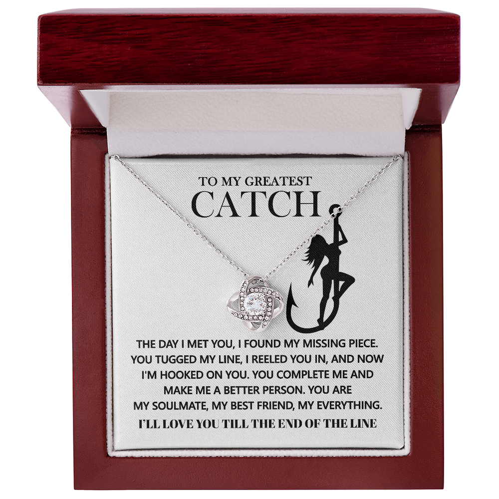 To My Greatest Catch, The Day I Met You I Found My Missing Piece, Love Knot Necklace, Valentines Gift For Her