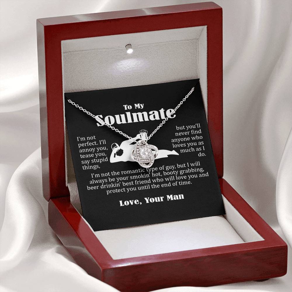 To My Soulmate, Funny Gift For Wife, I Am Not Perfect, Love Knot Necklace Message Card