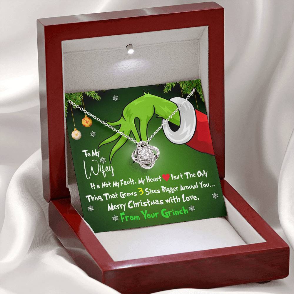 Grinch Necklace For Wife, Funny Gift For Wife, My Heart Isn't The Only Thing That Grows 3X Bigger Around You, Love Knot Necklace Message Card