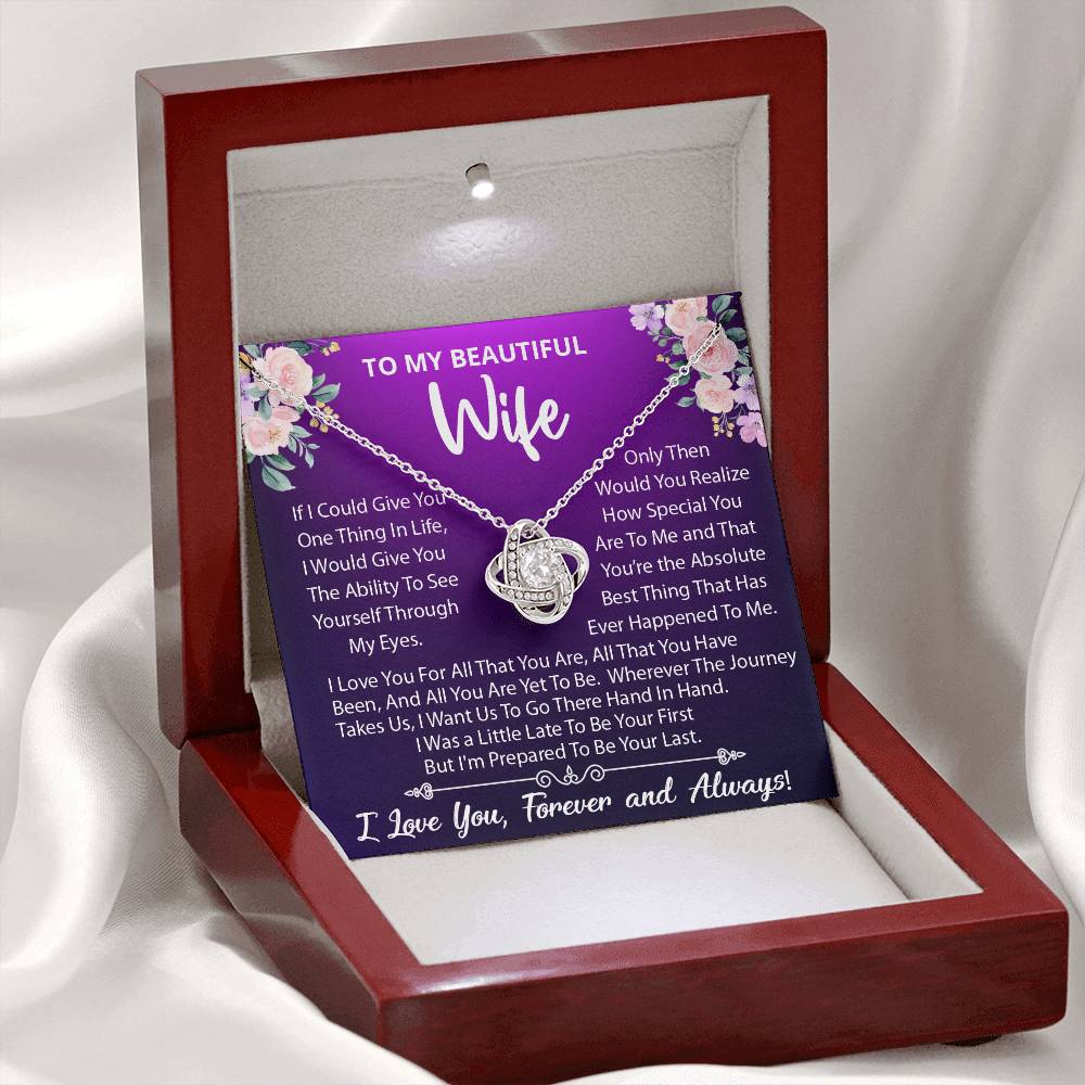 To My Beautiful Wife, I Love You For All That You Are, Love Knot Necklace Message Card