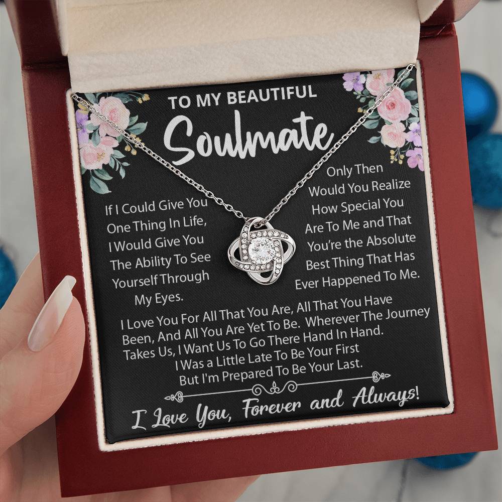 To My Beautiful Soulmate, Little Late To Be Your First, Prepared To Be Your Last, Love Knot Necklace Message Card