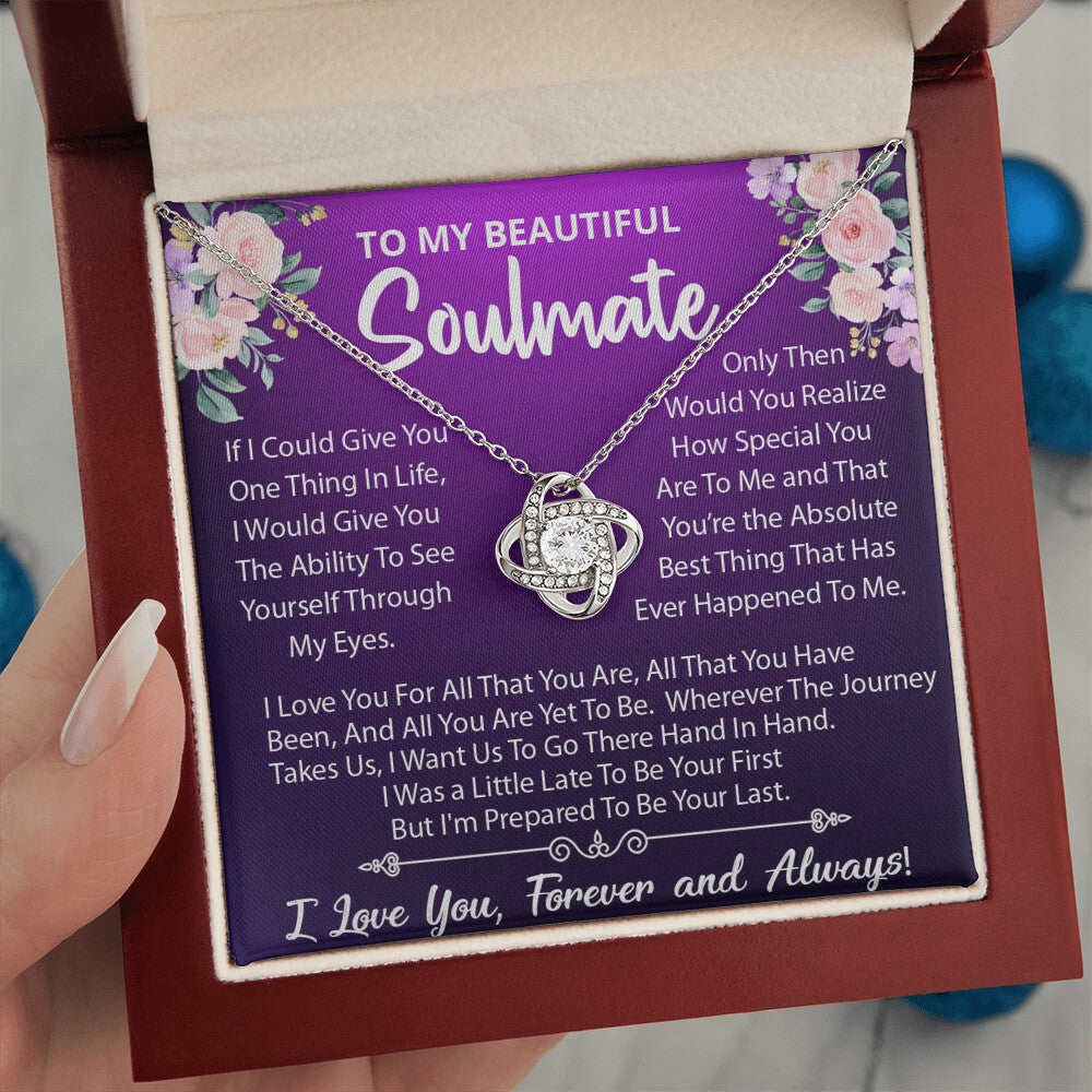 To My Beautiful Soulmate, Your The Best Thing That Ever Happened To Me, Love Knot Necklace Message Card