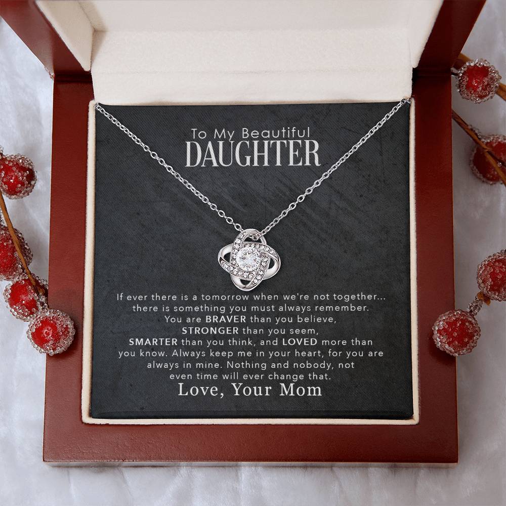 To My Beautiful Daughter, Loved You More Than You Know, From Mom, Love Knot Necklace Message Card