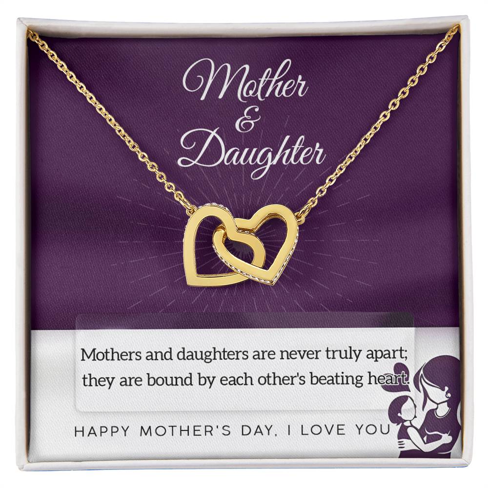 Mother and Daughter, Never Truly Apart, Happy Mothers Day, Interlocking Hearts Necklace