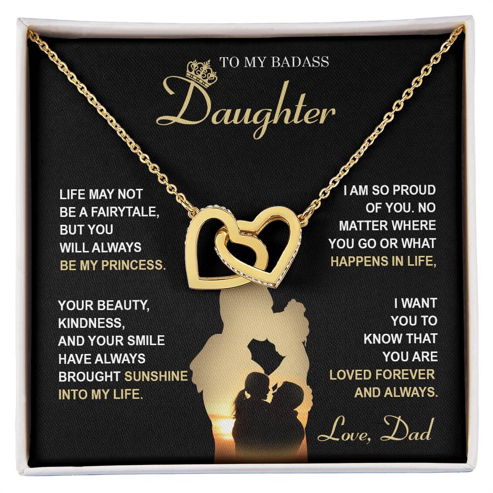 To My Daughter, My Princess, You Are Loved Forever And Always, Interlocking Hearts Necklace, Gift From Dad