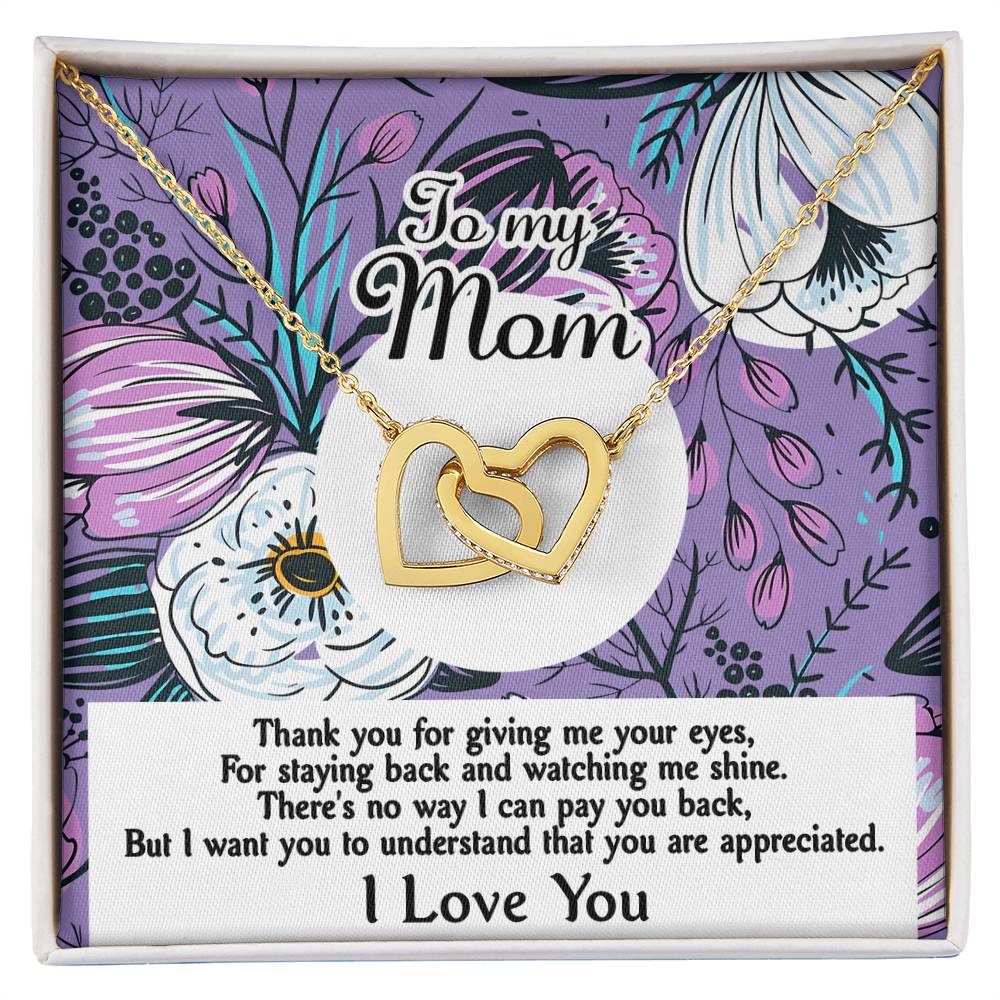 To My Mom, You Are Appreciated, Interlocking Hearts Necklace