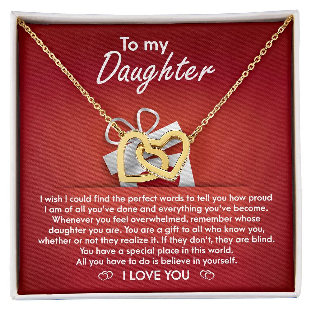 To My Daughter, You Are A Gift, Interlocking Hearts Necklace