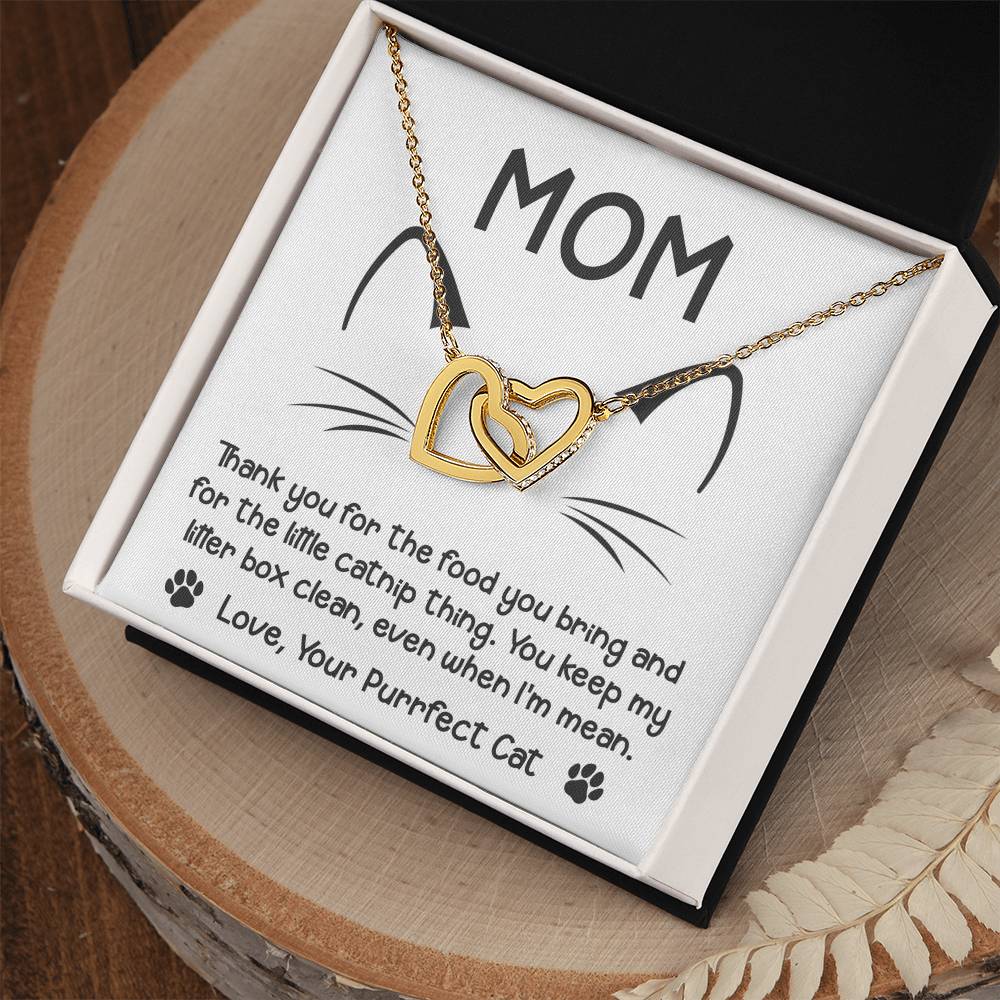 To My Cat Mom, When I'm Mean, Interlocking Hearts Necklace