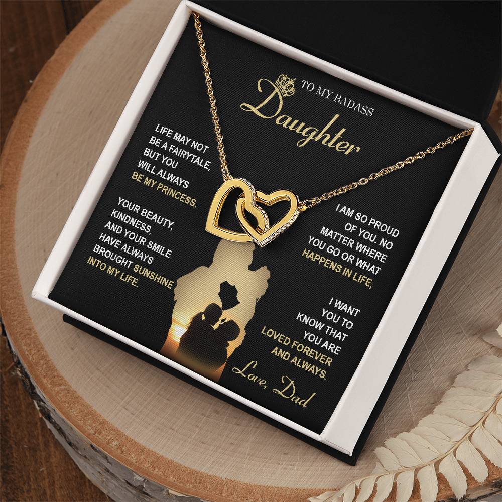 To My Daughter, My Princess, You Are Loved Forever And Always, Interlocking Hearts Necklace, Gift From Dad